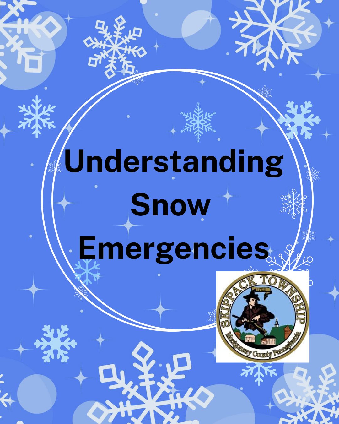 Skippack Township Snow Emergency – What Residents Should Know