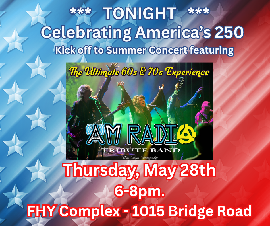 Kick Off Summer Tonight with AM Radio at the FHY Complex