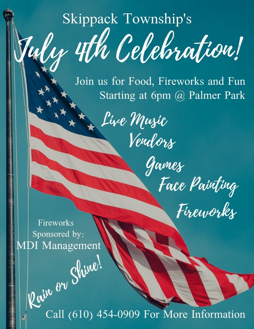 July 4th Celebration! Skippack Township